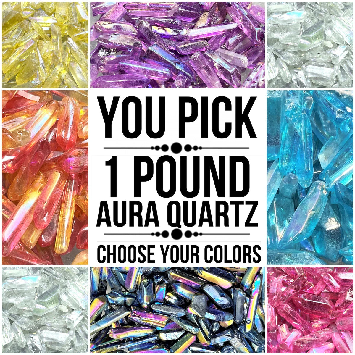 Aura Quartz Points by the Pound - Pick Two Colors